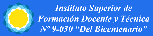 Instituto Superior de Formación Docente y Técnica Nº 9-030 "Del Bicentenario"